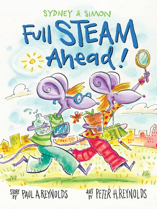 Title details for Sydney & Simon: Full Steam Ahead! by Paul A. Reynolds - Wait list